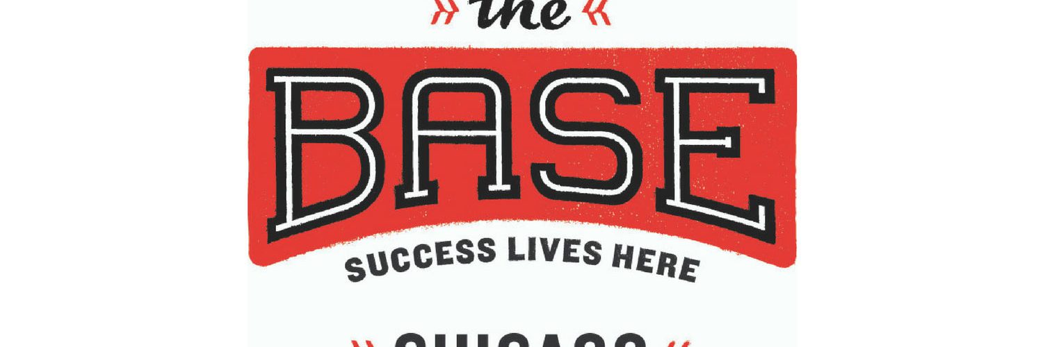 the BASE - Chicago